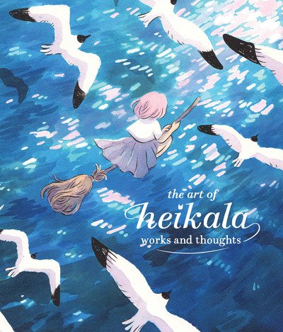 Cover for Heikala · The Art of Heikala: Works and thoughts - Heikala (Gebundenes Buch) (2019)