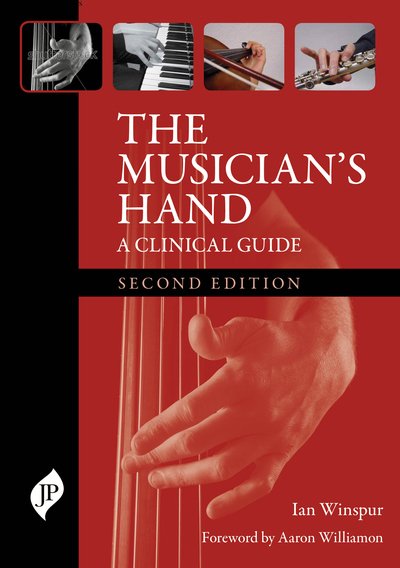Cover for Ian Winspur · The Musician's Hand: A Clinical Guide (Innbunden bok) [2 Revised edition] (2018)