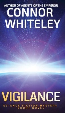 Cover for Connor Whiteley · Vigilance (Hardcover Book) (2022)