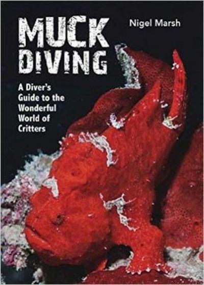 Cover for Nigel Marsh · Muck Diving (Hardcover Book) (2017)