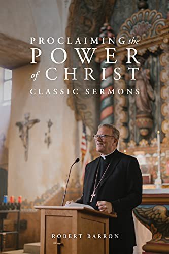 Cover for Robert Barron · Proclaiming the Power of Christ (Innbunden bok) (2021)