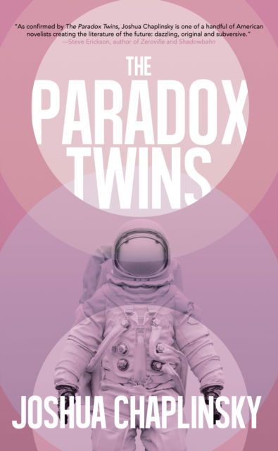 Cover for Joshua Chaplinsky · The Paradox Twins (Paperback Book) (2021)