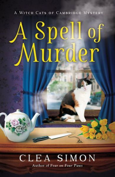Cover for Clea Simon · A Spell of Murder - Witch Cats of Cambridge (Paperback Book) (2019)