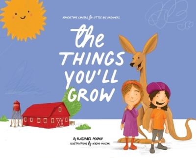 Cover for Rachael Mann · Things You'll Grow (Book) (2022)