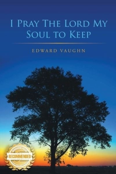 Cover for Edward Vaugn · I Pray the Lord My Soul to Keep (Buch) (2022)