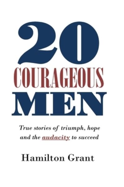 Cover for Isaac Wilson · 20 Courageous Men (Paperback Book) (2017)