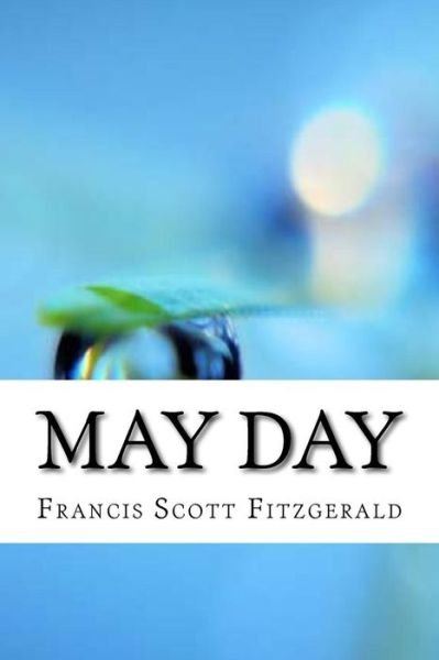 Cover for F Scott Fitzgerald · May Day (Paperback Bog) (2017)
