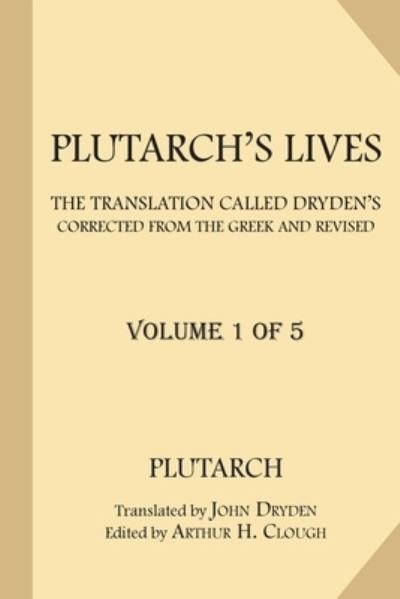 Cover for Plutarch · Plutarch's Lives [Volume 1 of 5] (Pocketbok) (2017)