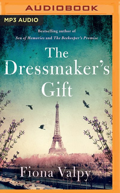 Cover for Fiona Valpy · Dressmaker's Gift, The (MP3-CD) (2019)