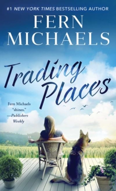 Cover for Fern Michaels · Trading Places (Book) (2020)