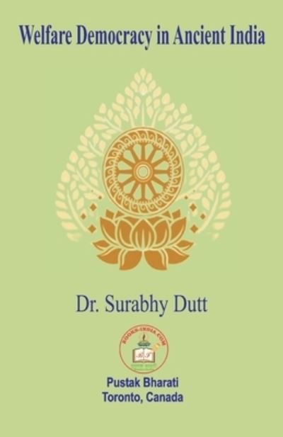 Cover for Surabhy Dutt · Welfare Democracy in Ancient India (Book) (2022)