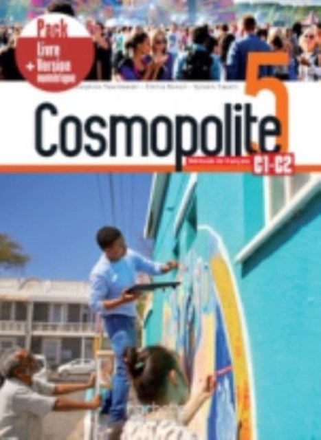 Cosmopolite: Livre de l'eleve 5 + manuel numerique (Paperback Book) (2020)