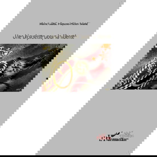 Cover for Marie Gulla · Une bicyclette pour la liberté (Paperback Book) (2021)
