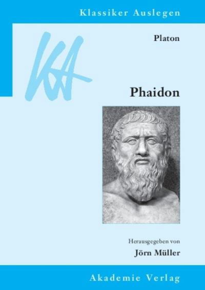 Phaidon (Hrsg.J.Müller) - Platon - Bøger -  - 9783050046815 - 27. juli 2011