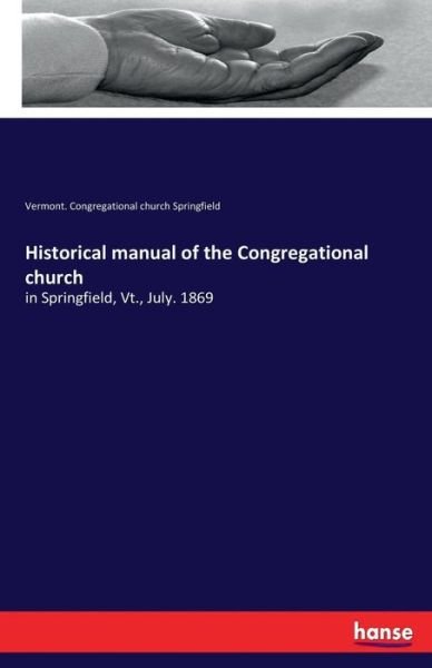 Cover for Springfield · Historical manual of the Co (Bok) (2017)