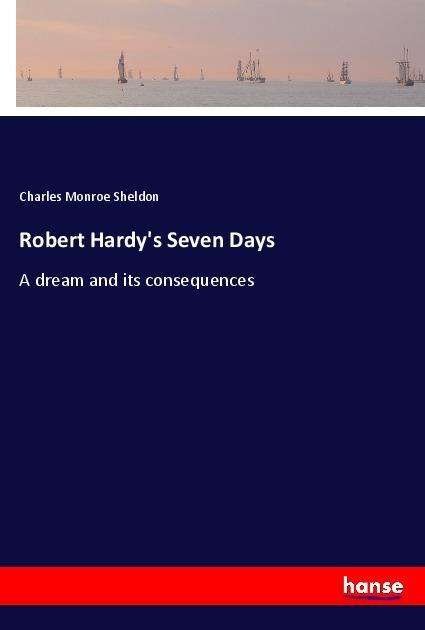 Cover for Sheldon · Robert Hardy's Seven Days (Book)