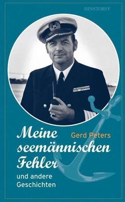 Cover for Peters · Meine seemännischen Fehler (Bog)