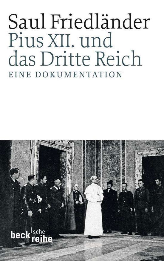 FriedlÃ¤nder:pius Xii. - Saul Friedländer - Książki -  - 9783406616815 - 