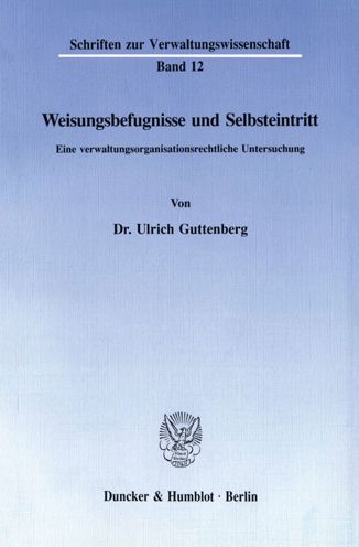 Cover for Guttenberg · Weisungsbefugnisse und Selbs (Book) (1992)