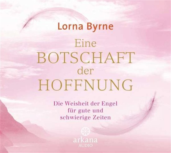 Cover for Byrne · Eine Botschaft der Hoffnung,CD-A (Buch)