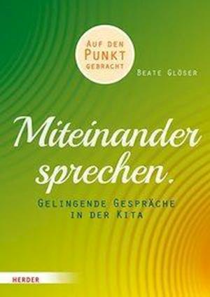 Cover for Glöser · Miteinander sprechen (Book)