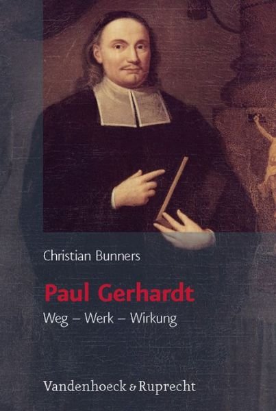 Cover for Christian Bunners · Paul Gerhardt (Hardcover bog) (2007)