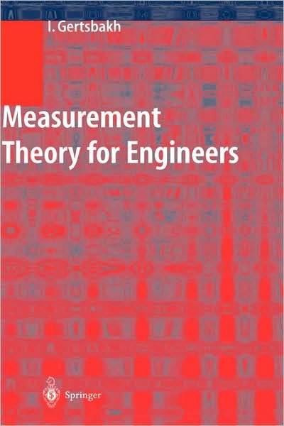 Cover for Ilya Gertsbakh · Measurement Theory for Engineers (Hardcover Book) [2003 edition] (2003)