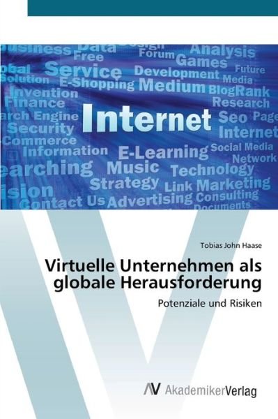 Cover for Haase · Virtuelle Unternehmen als globale (Bog) (2012)