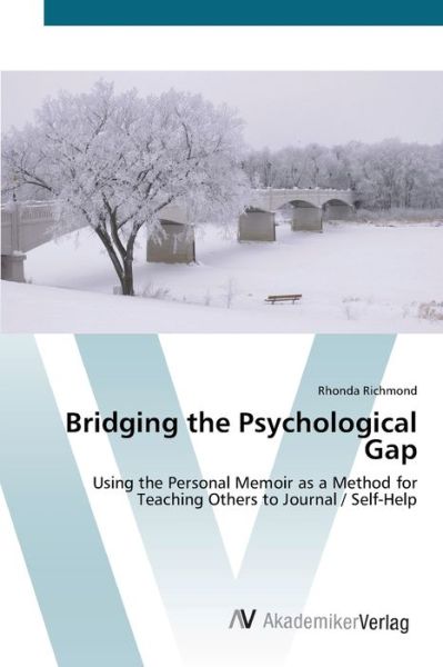 Cover for Richmond · Bridging the Psychological Gap (Book) (2012)