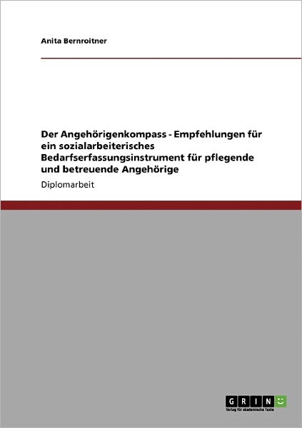Cover for Anita Bernroitner · Der Angehörigenkompass. Empfehlungen fü (Book) [German edition] (2008)