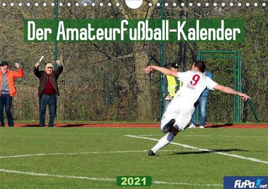 Der Amateurfußball-Kalender (Wandk - GmbH - Kirjat -  - 9783672499815 - 