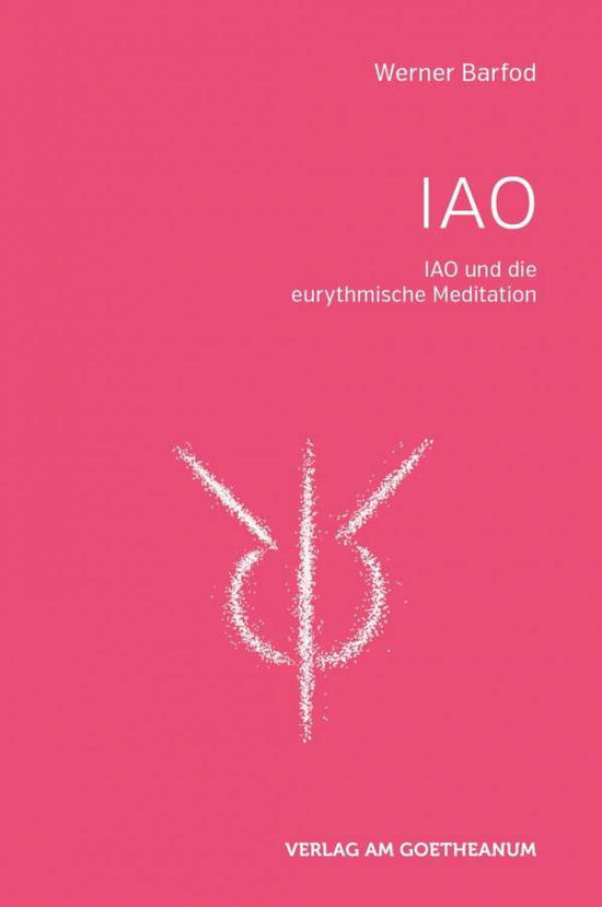 Cover for Barfod · IAO und die eurythmischen Medita (Book)