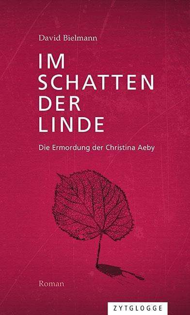 Cover for Bielmann · Im Schatten der Linde (Book)