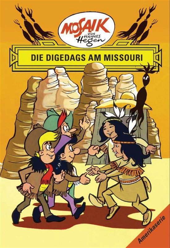 Cover for Lothar DrÃ¤ger · Digedags,Amerika.09 Missouri (Book)