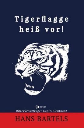 Cover for Bartels · Tigerflagge heiß vor! (Book)