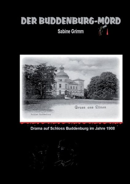 Cover for Sabine Grimm · Der Buddenburg-Mord (Paperback Book) (2018)