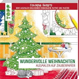 Colorful Secrets - Wundervolle Weihnachten (Ausmalen auf Zauberpapier) - Natascha Pitz - Books - Frech Verlag GmbH - 9783772447815 - October 15, 2021