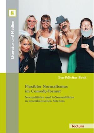 Flexibler Normalismus im Comedy-Fo - Bonk - Books -  - 9783828836815 - January 18, 2016