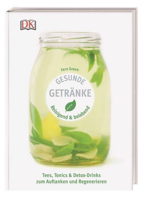 Cover for Green · Gesunde Getränke (Book)