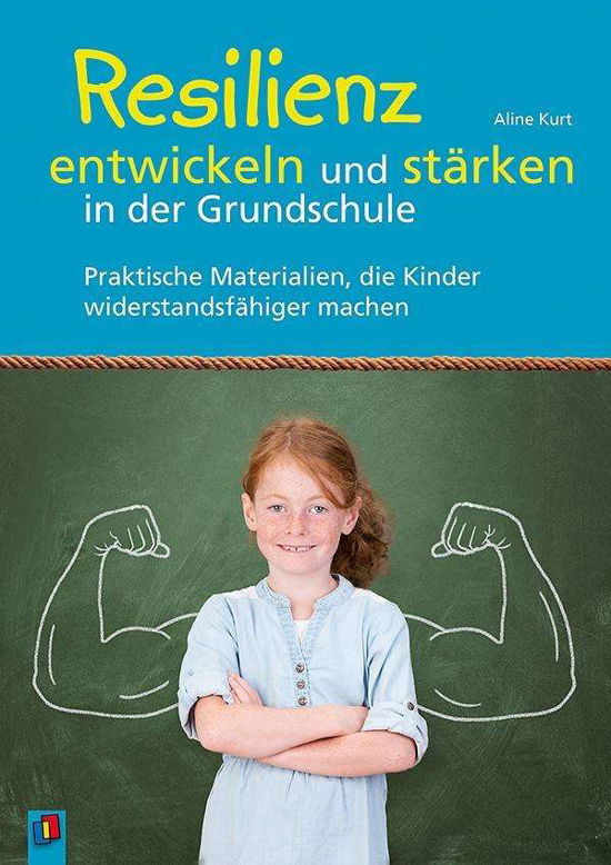 Resilienz entwickeln und stärken - Kurt - Livros -  - 9783834635815 - 