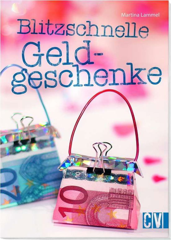 Cover for Lammel · Blitzschnelle Geldgeschenke (Book)