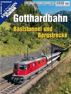 Cover for Ek-Verlag GmbH · Eisenbahn-Kurier 54 - Gotthardbahn (Taschenbuch) (2016)