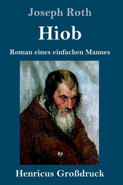 Cover for Joseph Roth · Hiob (Grossdruck) (Gebundenes Buch) (2019)