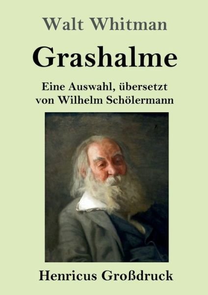 Cover for Walt Whitman · Grashalme (Grossdruck) (Taschenbuch) (2019)