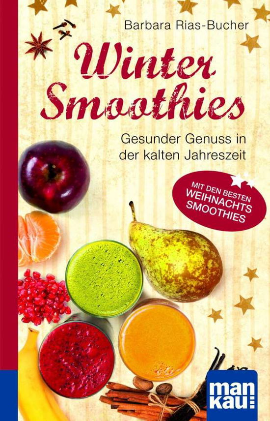 Cover for Rias-Bucher · Winter-Smoothies. Kompakt-R (Book)