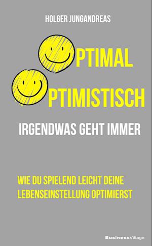 Cover for Holger Jungandreas · Optimal optimistisch (Book) (2023)