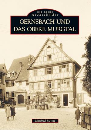Cover for Manfred Fieting · Gernsbach und das obere Murgtal (Taschenbuch) (2016)