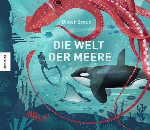 Cover for Braun · Die Welt der Meere (Buch)