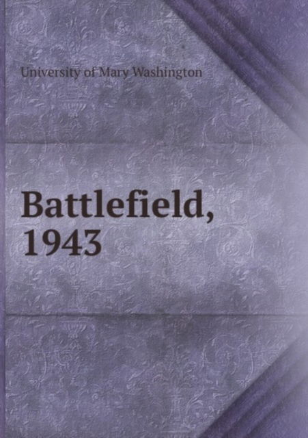 Battlefield 1943 -  - Books - Nobel Press - 9785872943815 - 2011