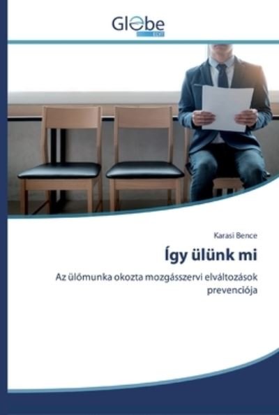 Cover for Bence · Így ülünk mi (Book) (2020)